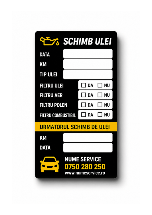 Etichetă Autocolantă/ Cartonată Personalizată 10x6 cm Schimb Ulei & Revizie Periodică – Service Auto